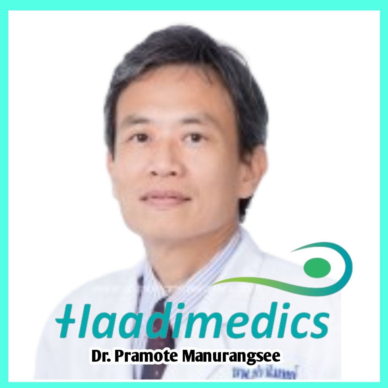 Dr Pramote Manurangsee 