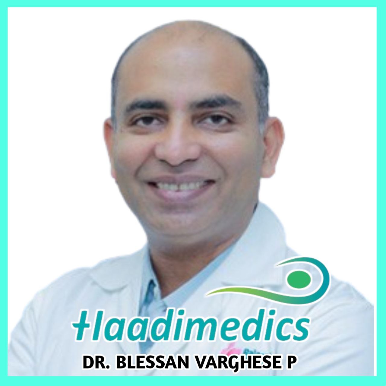 Dr. Blessan Varghese P 