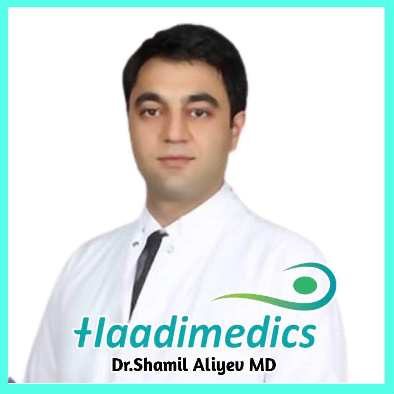 Dr. Shamil Aliyev,MD