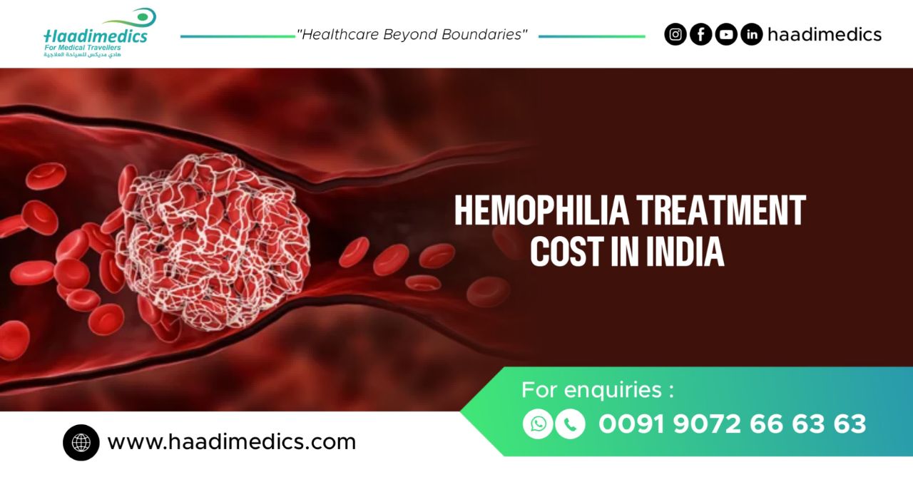 Hemophilia Treatment Cost in India