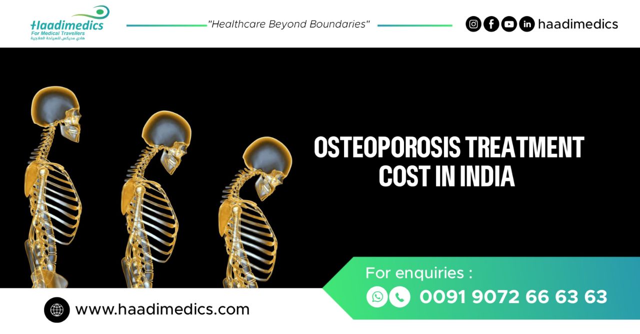 Osteoporosis Treatment Cost in India