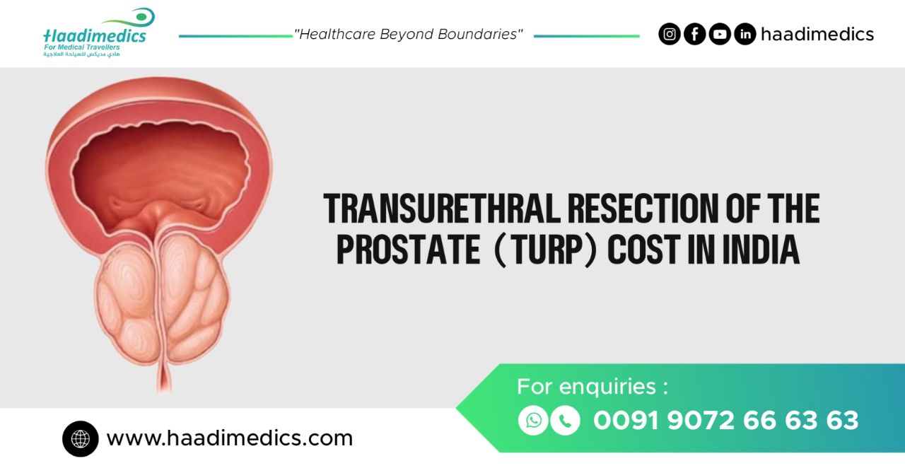 Transurethral Resection of the Prostate (TURP) Cost in India