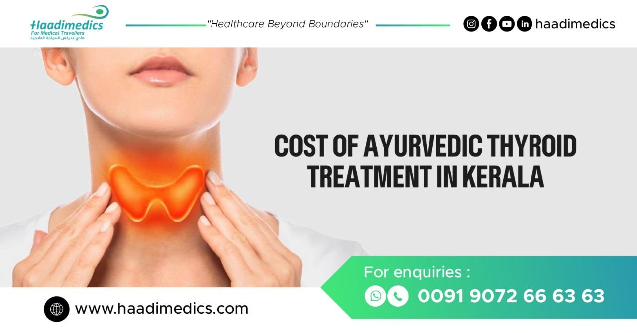 Cost of Ayurvedic Thyroid Treatment in Kerala