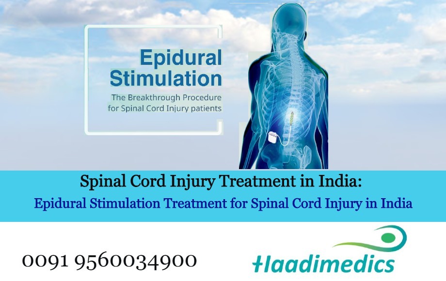 Spinal Cord Injury Treatment in India: Epidural Stimulation Treatment for Spinal Cord Injury in India 
