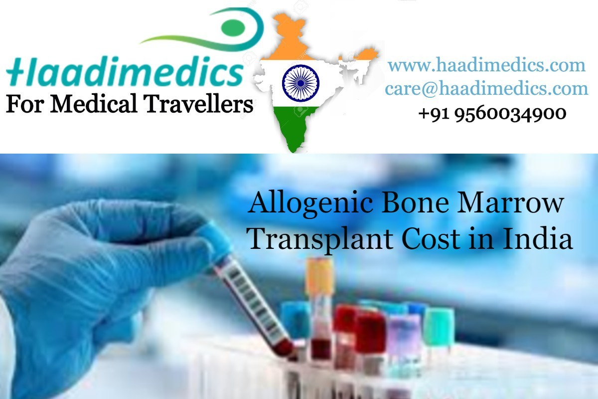 Allogenic Bone Marrow transplant cost in India